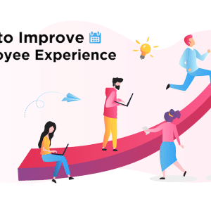 Employee Experience Platform: Why it is important for your business?