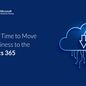 10 Clear Signs Your Business Is Ready to Move to Microsoft Dynamics 365