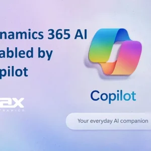 Microsoft Copilot Studio and Dynamics 365: Enabling Smarter Operations for Forward-Thinking Businesses