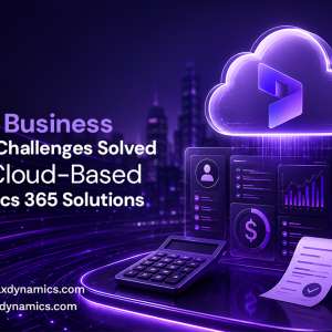 Small Business Payroll Challenges Solved with Cloud-Based Dynamics 365 Solutions