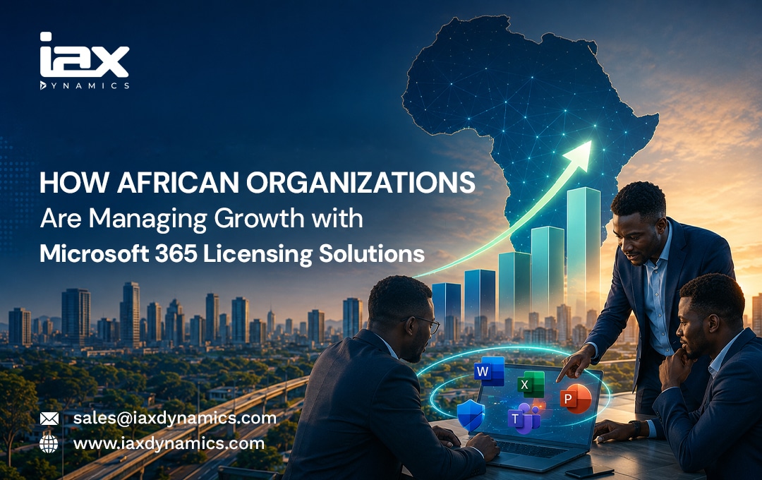 How African Organizations Are Managing Growth with Microsoft 365 Licensing Solutions