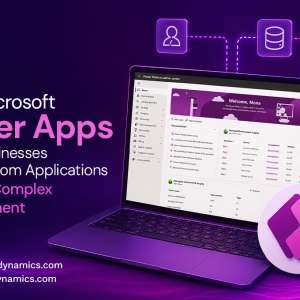 How Microsoft Power Apps Helps Businesses Build Custom Applications Without Complex Development