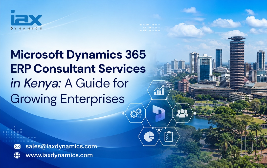 Microsoft Dynamics 365 ERP Consultant Services in Kenya A Guide for Growing Enterprises