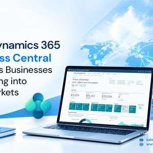 How Dynamics 365 Business Central Supports Businesses Expanding into New Markets