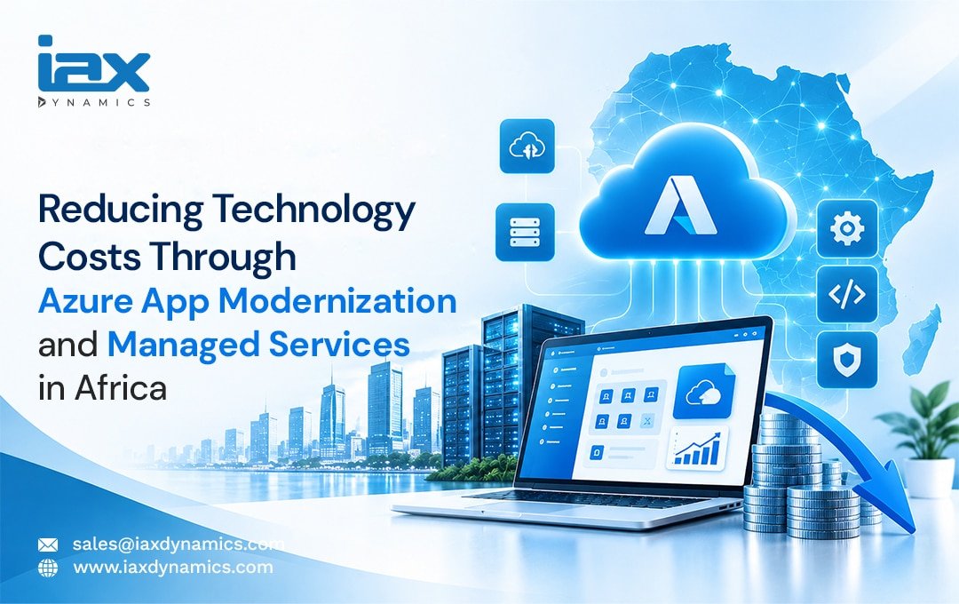 Reducing Technology Costs Through Azure App Modernization and Managed Services in Africa